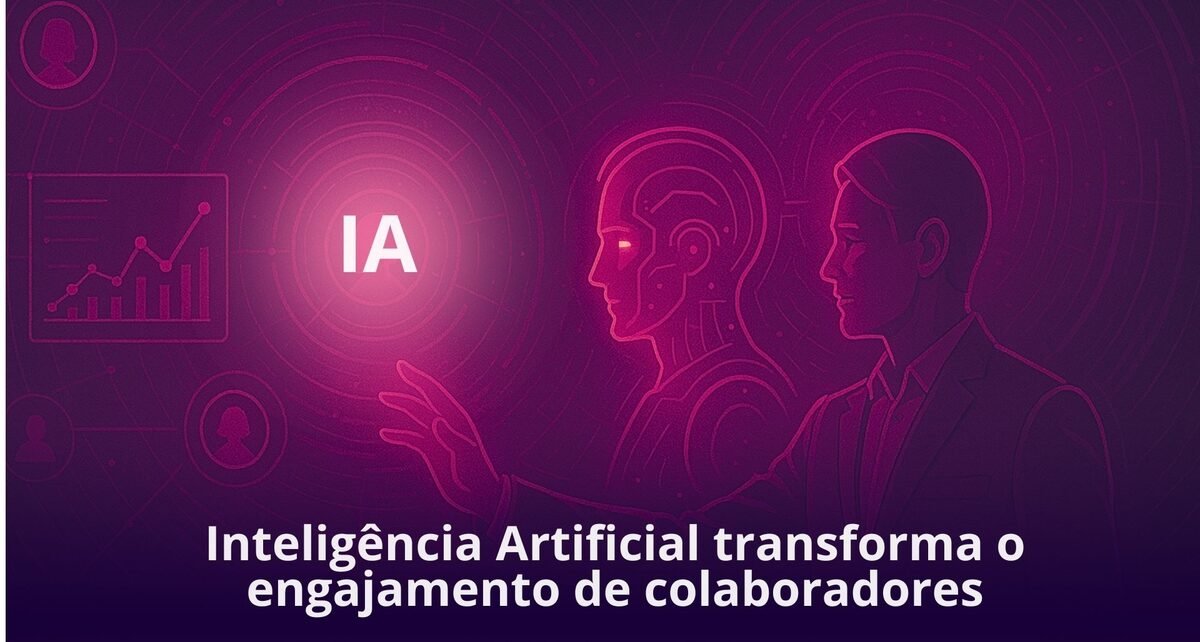 Inteligência artificial transforma engajamento nas empresas
