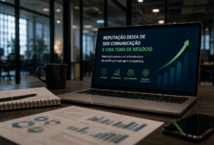 Reputação deixa de ser comunicação e vira tema de negócio